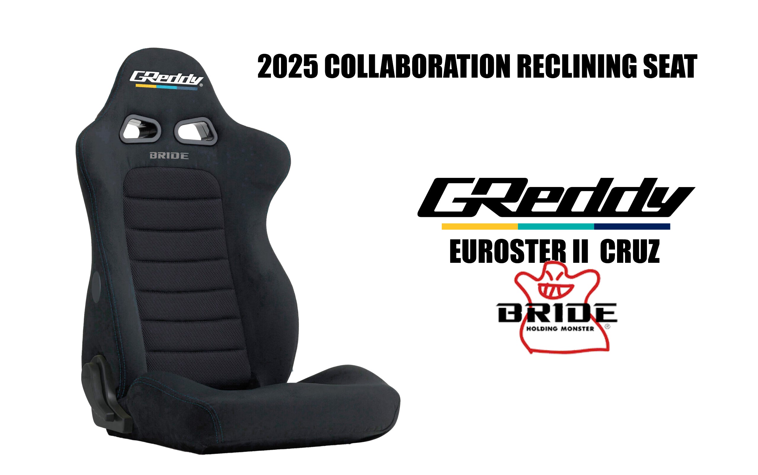 SOLD OUT! 2025 Reclining GReddy X BRIDE Euroster II Cruz Seat - Releasing 9/13 9am PST
